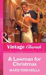 A Lawman For Christmas (Mills & Boon Vintage Cherish)