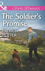 The Soldier's Promise (Mills & Boon Superromance)