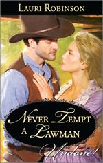 Never Tempt A Lawman (Mills & Boon Historical Undone)