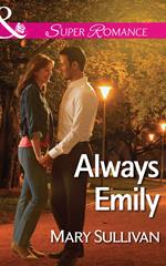 Always Emily (Mills & Boon Superromance)