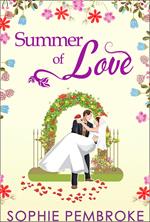 Summer Of Love (The Love Trilogy, Book 3)