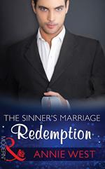 The Sinner's Marriage Redemption (Seven Sexy Sins, Book 1) (Mills & Boon Modern)