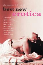 The Mammoth Book of Best New Erotica: Volume 3