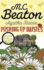 Agatha Raisin: Pushing up Daisies