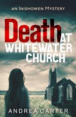 Death at Whitewater Church