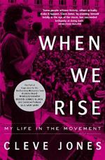 When We Rise: My Life in the Movement