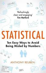 Statistical: Ten Easy Ways to Avoid Being Misled By Numbers