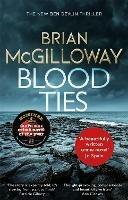 Blood Ties: A gripping Irish police procedural, heralding the return of Ben Devlin