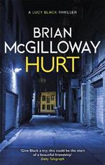 Hurt: a tense crime thriller from the bestselling author of Little Girl Lost