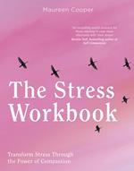 The Stress Workbook