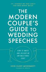 The Modern Couple's Guide to Wedding Speeches