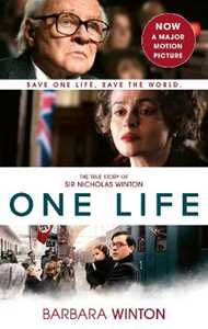 Libro in inglese One Life: The True Story of Sir Nicholas Winton Barbara Winton