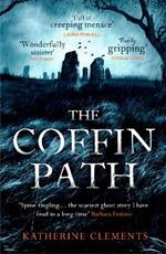 The Coffin Path: 'The perfect ghost story'