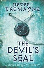 The Devil's Seal (Sister Fidelma Mysteries Book 25): A riveting historical mystery set in 7th century Ireland