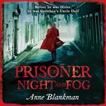 Prisoner of Night and Fog