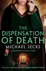 Dispensation of Death (Last Templar Mysteries 23)