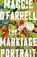 The Marriage Portrait: the Instant Sunday Times Bestseller, Shortlisted for the Women's Prize for Fiction 2023