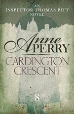 Cardington Crescent (Thomas Pitt Mystery, Book 8)