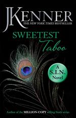 Sweetest Taboo: Dirtiest 3 (Stark/S.I.N.)