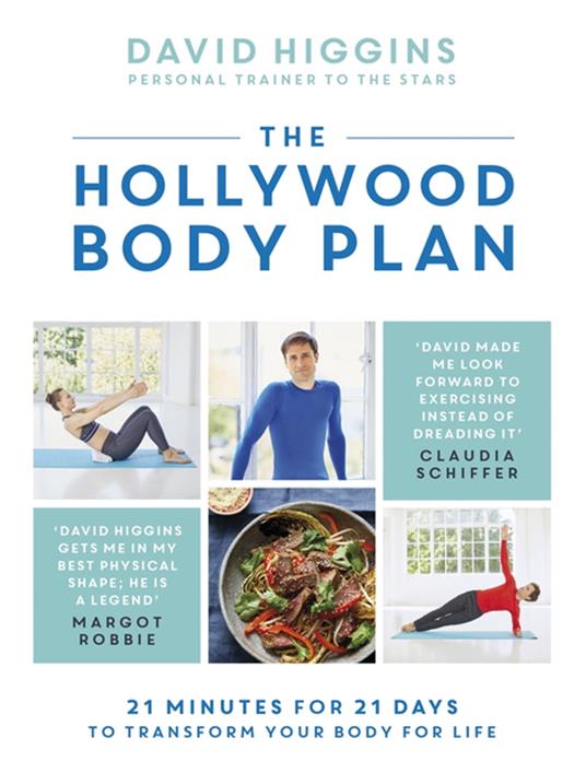 The Hollywood Body Plan - Higgins David, - Ebook in inglese - EPUB3 con  Adobe DRM | Feltrinelli