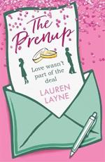 The Prenup: The 'sweet, sassy, sparkling' smash-hit rom-com, guaranteed to make you smile!