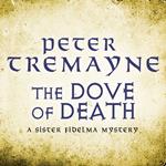 The Dove of Death (Sister Fidelma Mysteries Book 20)