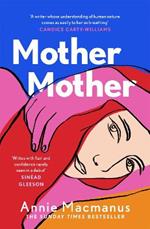 Mother Mother: The 2021 Sunday Times Bestseller