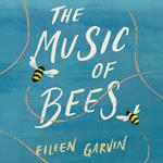 The Music of Bees