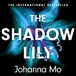 The Shadow Lily