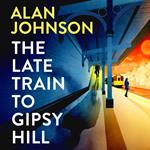 The Late Train to Gipsy Hill