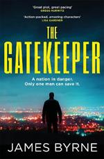 The Gatekeeper: 'Great plot, great pacing' GREGG HURWITZ