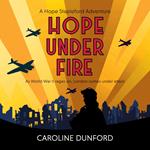 Hope Under Fire