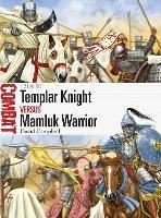 Templar Knight vs Mamluk Warrior: 1218–50