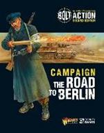 Bolt Action: Campaign: The Road to Berlin