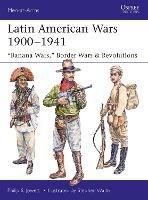 Latin American Wars 1900-1941: 