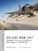 Six-Day War 1967: Operation Focus and the 12 hours that changed the Middle East