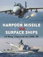 Harpoon Missile vs Surface Ships: US Navy, Libya and Iran 1986–88