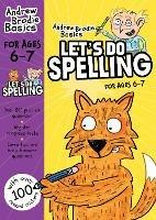 Let's do Spelling 6-7: For children learning at home