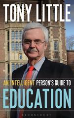 An Intelligent Person’s Guide to Education