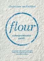 Flour: a comprehensive guide