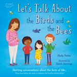 Let's Talk About the Birds and the Bees