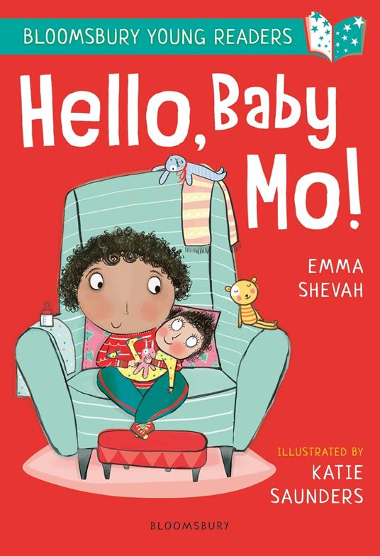 Hello, Baby Mo! A Bloomsbury Young Reader - Emma Shevah,Katie Saunders - ebook