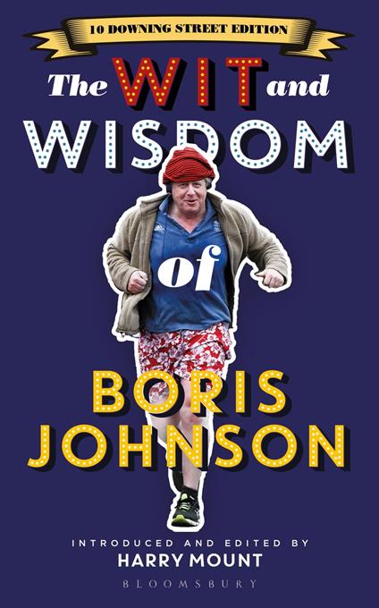 The Wit and Wisdom of Boris Johnson