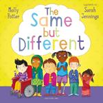 The Same But Different: A Let's Talk picture book to help young children understand diversity