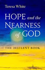 Hope and the Nearness of God