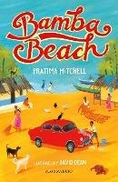 Bamba Beach: A Bloomsbury Reader: Dark Blue Book Band