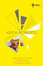 Keith Roberts SF Gateway Omnibus