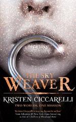 The Sky Weaver: Iskari Book Three