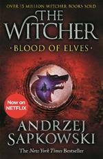 Blood of Elves: The bestselling novel which inspired season 2 of Netflix’s The Witcher
