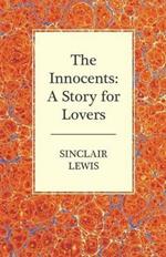 The Innocents: A Story for Lovers